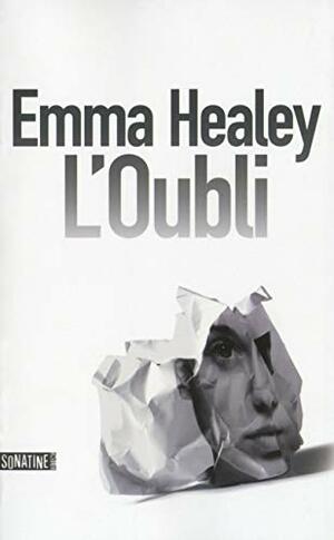 L'Oubli by Emma Healey