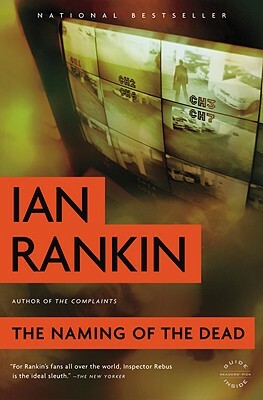 The Naming of the Dead by Ian Rankin