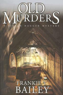 Old Murders by Frankie Y. Bailey