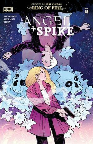 Angel + Spike #15 by Zac Thompson