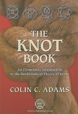 The Knot Book by Colin Conrad Adams, Colin Conrad Adams