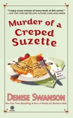 Murder of a Creped Suzette by Denise Swanson