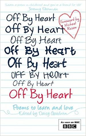 Off By Heart by Daisy Goodwin