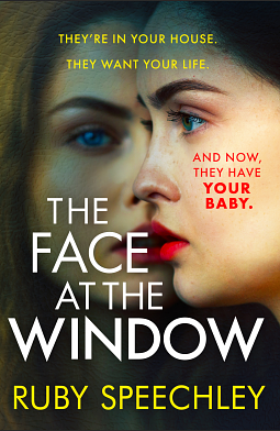 The Face At The Window by Ruby Speechley