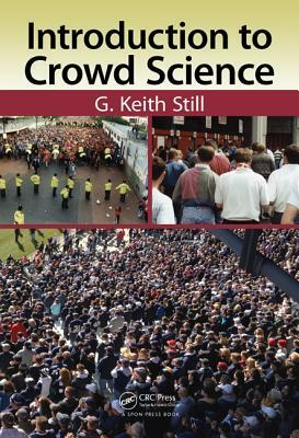 Introduction to Crowd Science by G. Keith Still