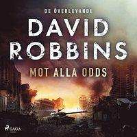 Mot alla odds by David Robbins