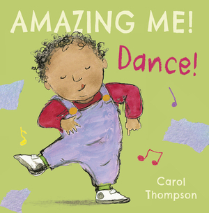 Dance by Carol Thompson