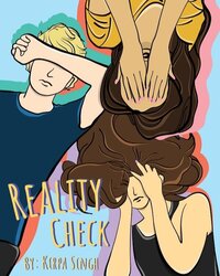 Reality Check by Kirpa Singh