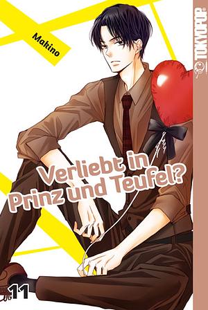 Verliebt in Prinz und Teufel?, Band 11 by Makino