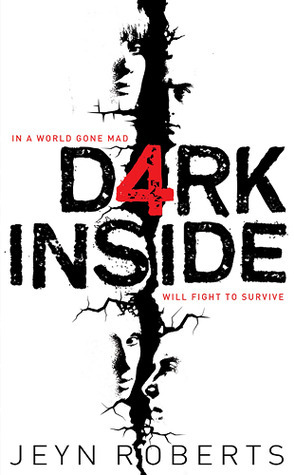 Dark Inside by Jeyn Roberts