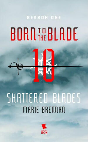 Shattered Blades by Marie Brennan