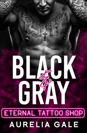 Black & Gray by Aurelia Gale