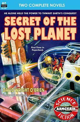 Secret of the Lost Planet & Television Hill by George McLociard, David Wright O'Brien
