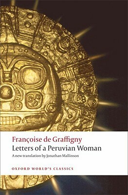 Letters of a Peruvian Woman by Françoise de Graffigny