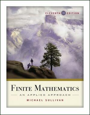 Finite Mathematics: An Applied Approach by Michael Sullivan