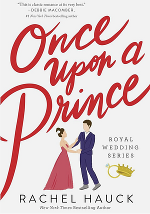 Once Upon a Prince by Rachel Hauck