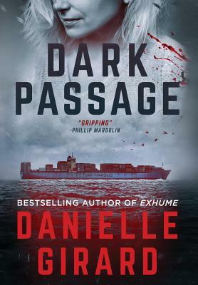 Dark Passage: Rookie Club Book 3 by Danielle Girard