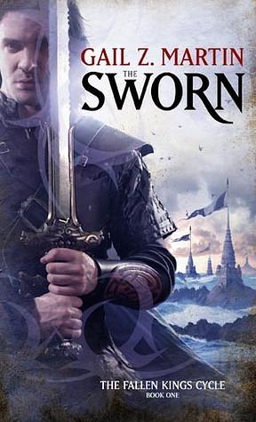 The Sworn by Gail Martin
