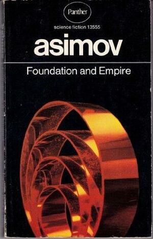 Foundation and Empire by Isaac Asimov