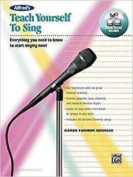 Alfred's Teach Yourself to Sing: Everything You Need to Know to Start Singing Now!, Book & Online Video/Audio/Software by Karen Farnum Surmani