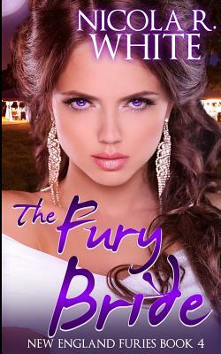 The Fury Bride by Nicola White