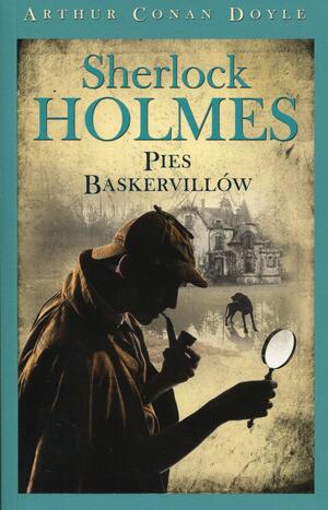 Pies Baskervillów by Arthur Conan Doyle