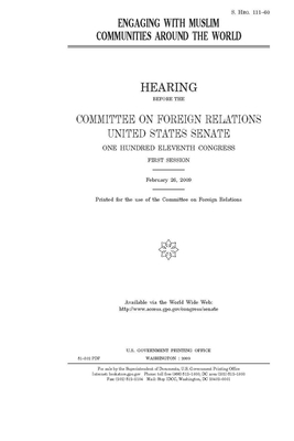 Engaging with Muslim communities around the world by Committee on Foreign Relations (senate), United States Congress, United States Senate