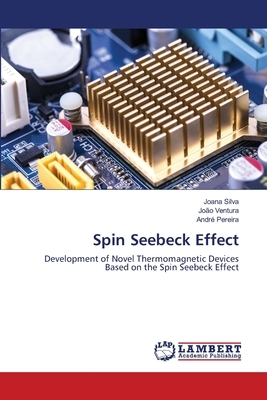 Spin Seebeck Effect by João Ventura, André Pereira, Joana Silva