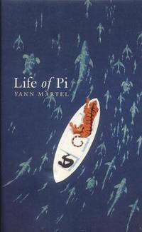 Life of Pi by Yann Martel