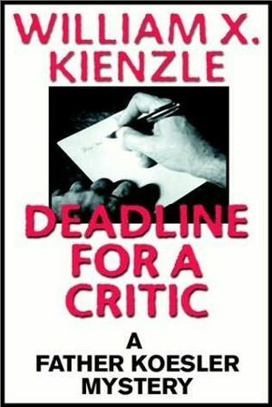 Deadline for a Critic by William X. Kienzle