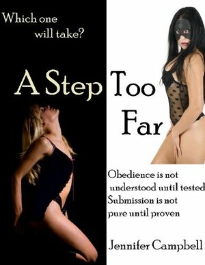 A Step Too Far by Jennifer Campbell