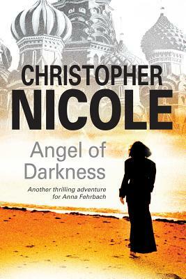 Angel of Darkness by Christopher Nicole