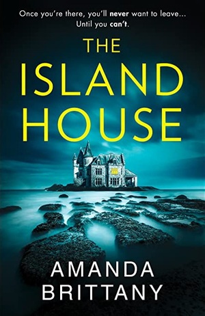 The Island House by Amanda Brittany