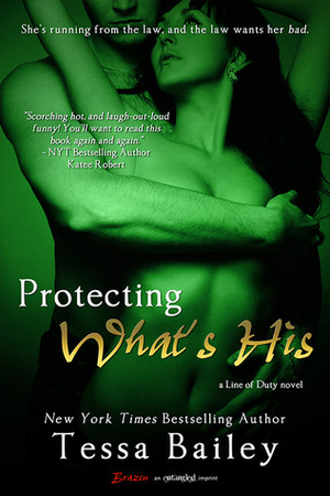 Protecting What's His by Tessa Bailey