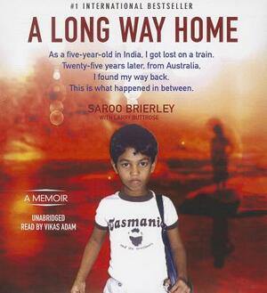 A Long Way Home by Saroo Brierley