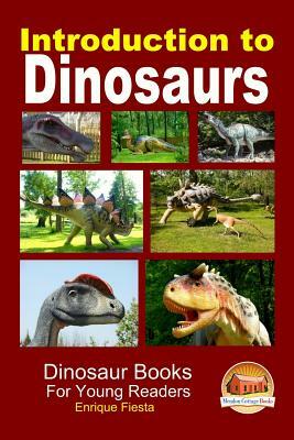 Introduction to Dinosaurs by Enrique Fiesta, John Davidson