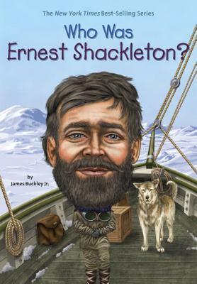 Who Was Ernest Shackleton? by Who HQ, James Buckley