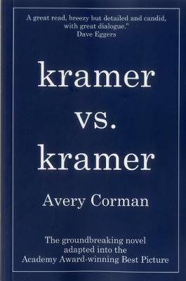 Kramer vs. Kramer by Avery Corman