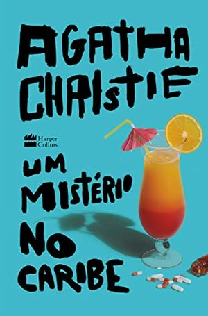 Um Mistério no Caribe by Agatha Christie, Samir Machado de Machado