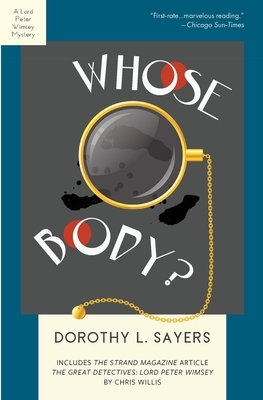 Whose Body?: A Lord Peter Wimsey Mystery by Dorothy L. Sayers