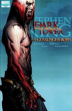 The Dark Tower: The Gunslinger Born #7 by Richard Ianove, Robin Furth, Peter David, Jae Lee