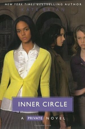 Inner Circle by Kate Brian, Julian Peploe