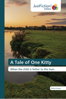 A Tale of One Kitty by Miles Craven