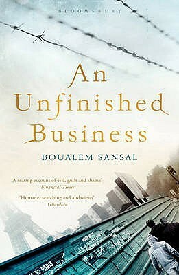 An Unfinished Business by Boualem Sansal, Frank Wynne