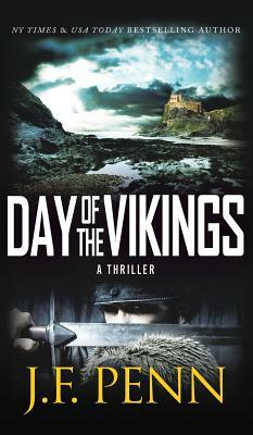 Day of the Vikings by J.F. Penn