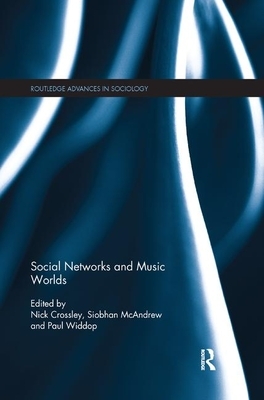 Social Networks and Music Worlds by 