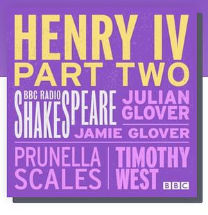 Henry IV, Part Two by William Shakespeare