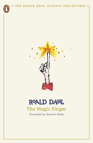 The Magic Finger by Roald Dahl