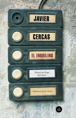 El Inquilino / The Tenant by Javier Cercas