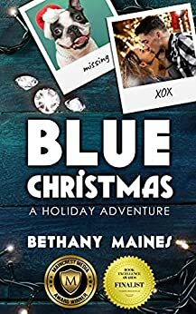 Blue Christmas: A Holiday Romance by Bethany Maines